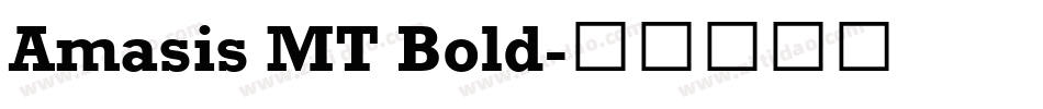 Amasis MT Bold字体转换